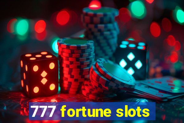 777 fortune slots